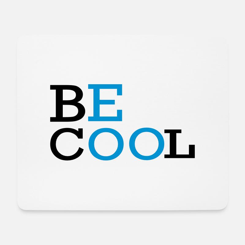 BE COOL Text-Logo - Mousepad (Querformat) - Weiß