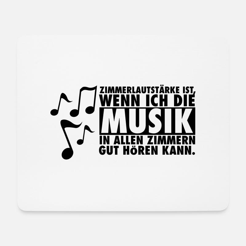 Zimmerlautstärke ist, Musik in allen Zimmern - Mousepad (Querformat) - Weiß