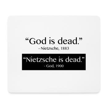 God is Dead - Nietzsche is dead - Mousepad (Querformat) - Weiß - Vorne