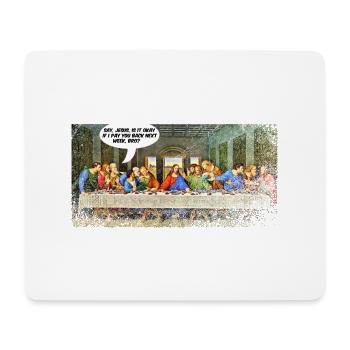 Jesus, the last supper - Mouse Pad (horizontal) - white - Front