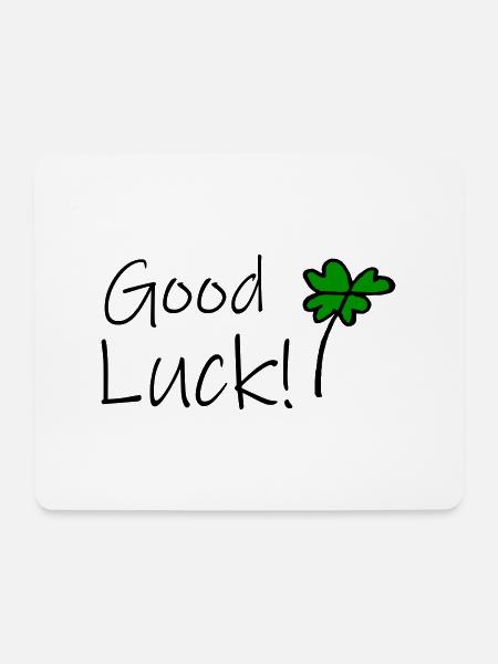 Good Luck - Mousepad (Querformat) - Weiß