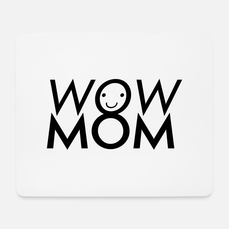 Wow Mom - Mousepad (Querformat) - Weiß