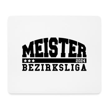 Meister 2024 Bezirksliga Aufstieg Fußball - Mousepad (Querformat) - Weiß - Vorne