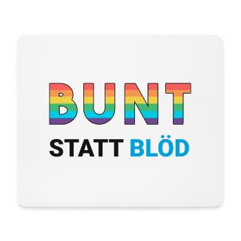 Menschenrechte - Bunt statt blöd - Gegen rechts - Mousepad (Querformat) - Weiß - Vorne