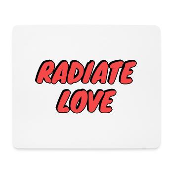 Radiate Love Typography - Mouse Pad (horizontal) - white - Front