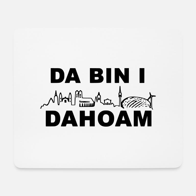 Da bin I Dahoam - Mousepad (Querformat) - Weiß