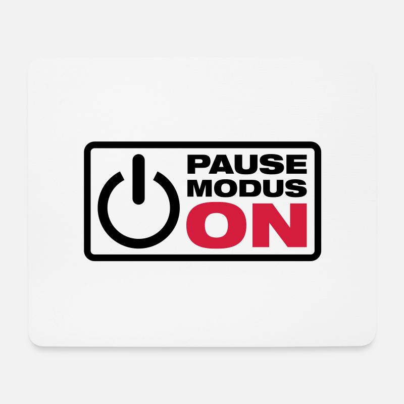 Pause Modus ON - Mousepad (Querformat) - Weiß