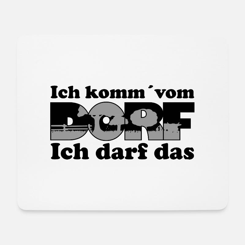 Ich komm vom Dorf - Mousepad (Querformat) - Weiß