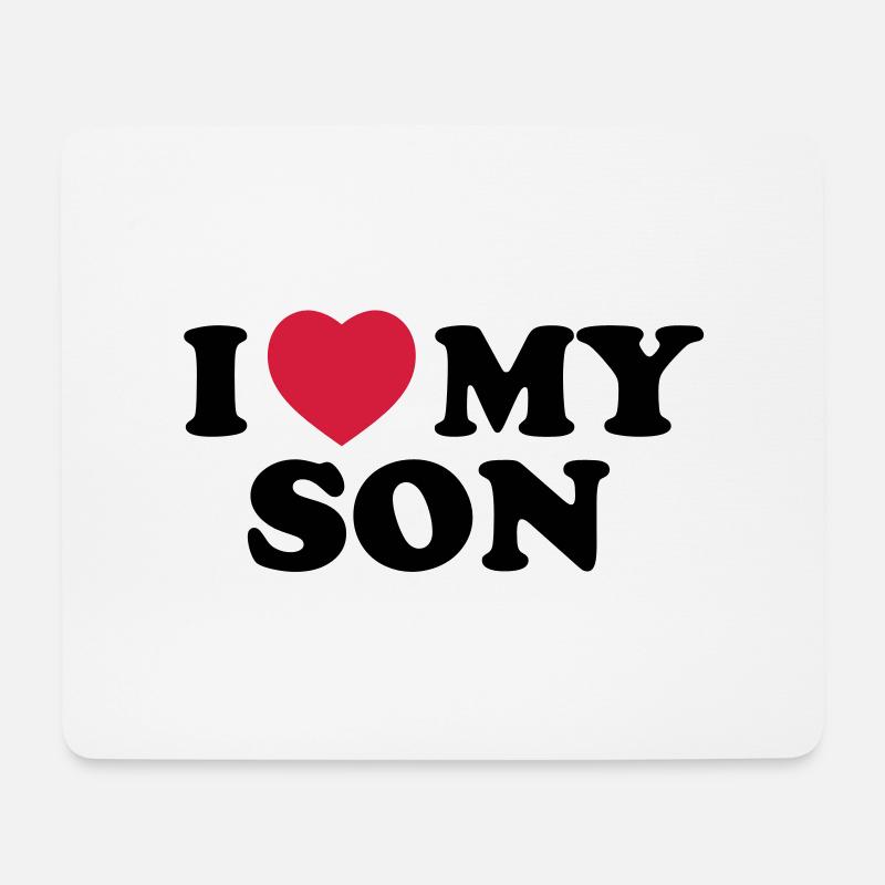 I love my son - Mousepad (Querformat) - Weiß