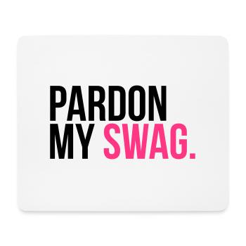 pardon my swag - Tapis de souris (format paysage) - blanc - Devant