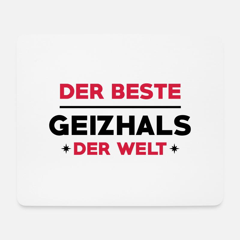 Geizhals - Geizkrägin - Geiz - Geizig - Geld - Mousepad (Querformat) - Weiß