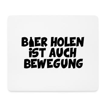 BIER HOLEN IST AUCH BEWEGUNG - Mousepad (Querformat) - Weiß - Vorne