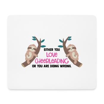 Either You Love Cheer Leading Or You Are Wrong Gym - Mousepad (Querformat) - Weiß - Vorne