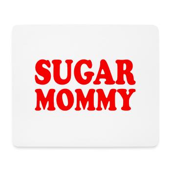 Sugar mommy - Mouse Pad (horizontal) - white - Front
