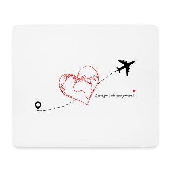 Ich liebe dich, wo immer du bist - Valentinstagsgeschenk - Mousepad (Querformat) - Weiß - Vorne