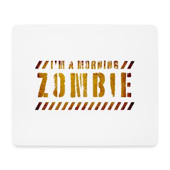 I'm a morning zombie - Tapis de souris (format paysage) - blanc - Devant