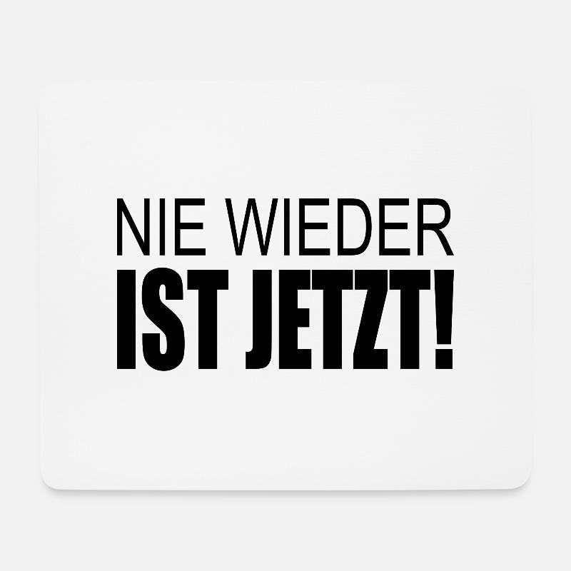Nie wieder ist jetzt - Mousepad (Querformat) - Weiß