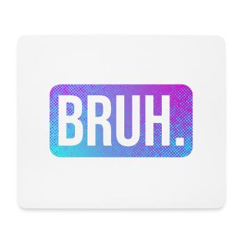 Plan de travail bruh5 1 - Tapis de souris (format paysage) - blanc - Devant