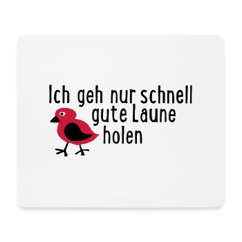gute Laune - Mousepad (Querformat) - Weiß - Vorne