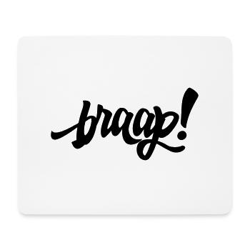 braap! - Mousepad (Querformat) - Weiß - Vorne