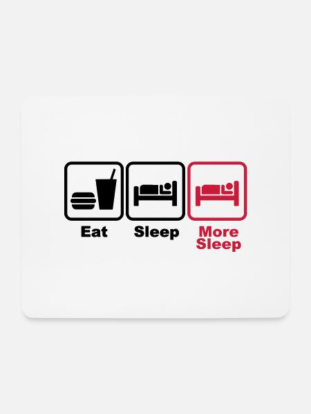 eat sleep more sleep 2c - Mouse Pad (horizontal) - white