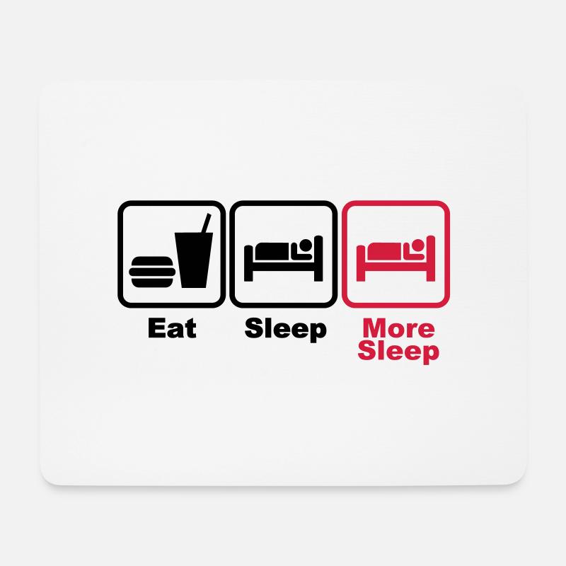 eat sleep more sleep 2c - Mouse Pad (horizontal) - white