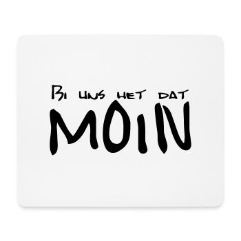 Bi uns dat het MOIN - Mouse Pad (horizontal) - white - Front