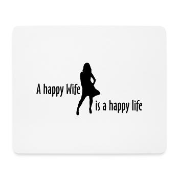 Happy Wife - Happy Life - Mouse Pad (horizontal) - white - Front