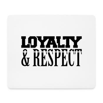 loyalty_respect_t1 - Tapis de souris (format paysage) - blanc - Devant
