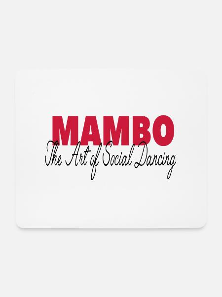 Mambo - The Art of Social Dancing - Dance Shirt - Mouse Pad (horizontal) - white