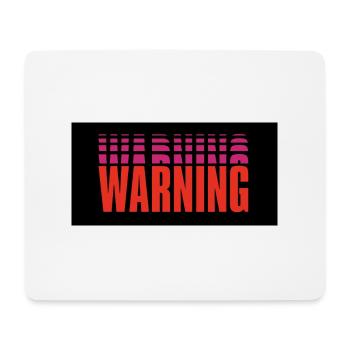 Warning - Mouse Pad (horizontal) - white - Front