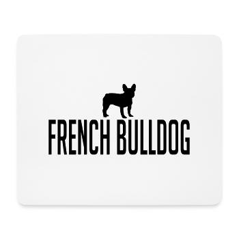 FRENCH BULLDOG Dog French Bulldog - Mouse Pad (horizontal) - white - Front