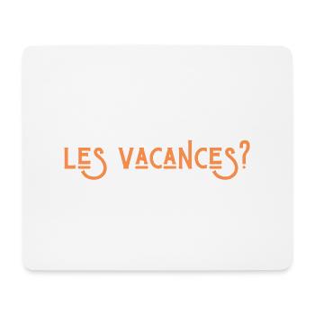 on peut pas recommencer les vacances - Tapis de souris (format paysage) - blanc - Devant