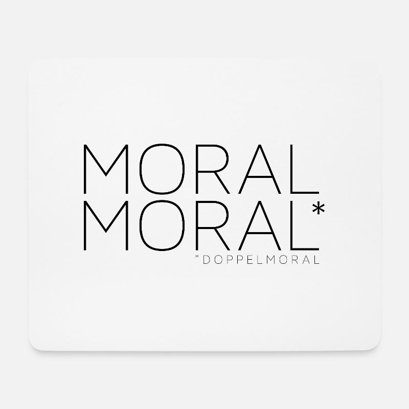 Moral + Moral = Doppelmoral - Mousepad (Querformat) - Weiß