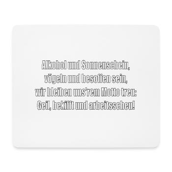 Alkohol und Sonnenschein - Mousepad (Querformat) - Weiß - Vorne