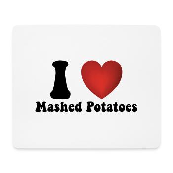 I Love Mashed Potatoes Thanksgiving Dinner Gift - Mouse Pad (horizontal) - white - Front