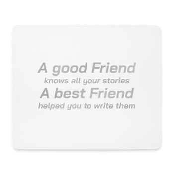 T-Shirt A Good Friend, Freundschaft Spiritual Wise - Mousepad (Querformat) - Weiß - Vorne