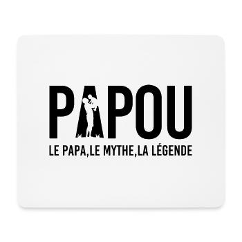 Papou, Le Papa, Le Mythe Cadeau Fête des Pères - Tapis de souris (format paysage) - blanc - Devant