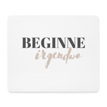 Commencez n’importe où - Tapis de souris (format paysage) - blanc - Devant