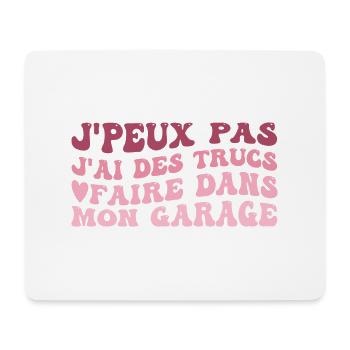 J'Ai Des Trucs À Faire Dans Mon Garage Bricoleur - Tapis de souris (format paysage) - blanc - Devant