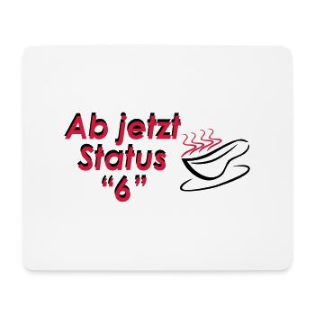 Rettungsdienst Tasse Status 6 (Außer Dienst) - Mousepad (Querformat) - Weiß - Vorne