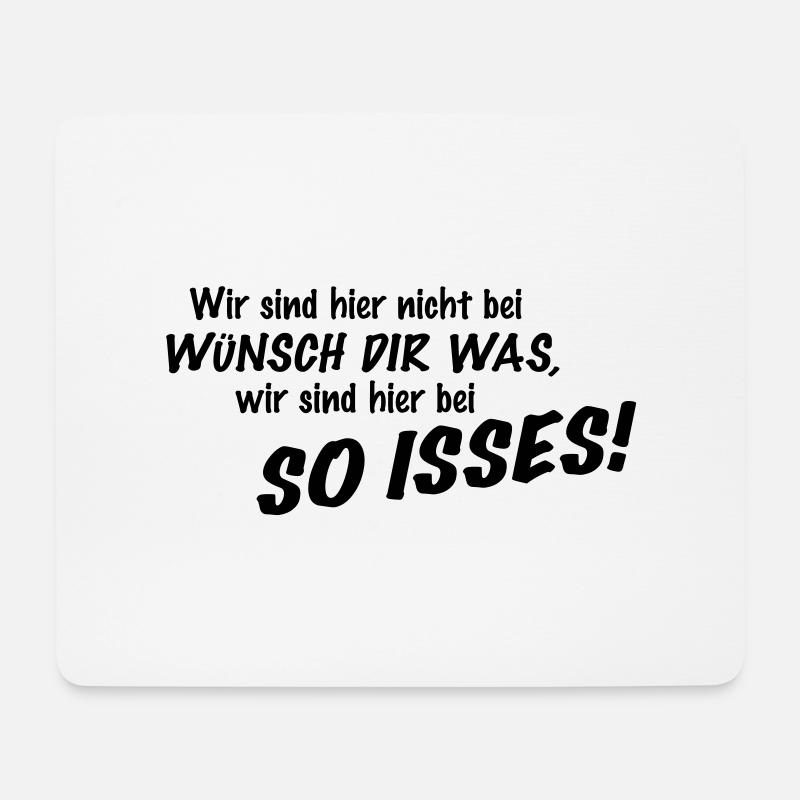 Wir sind hier nicht bei Wünsch Dir was! Okay! Fakt - Mousepad (Querformat) - Weiß