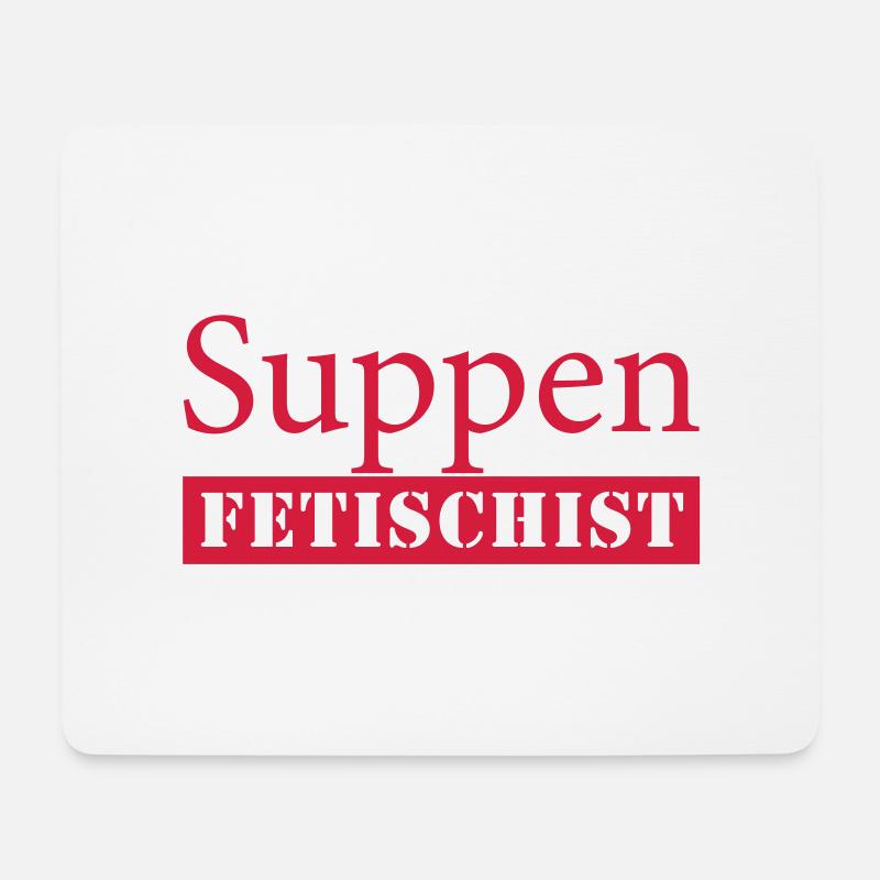 Suppen Fetischist - Mousepad (Querformat) - Weiß
