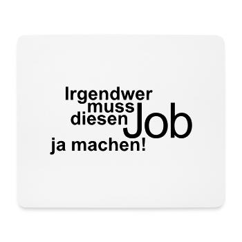job machen - Mousepad (Querformat) - Weiß - Vorne