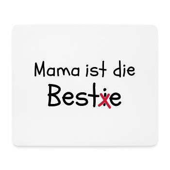 Mama ist die Best(i)e - Mousepad (Querformat) - Weiß - Vorne