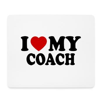 I love my coach - Mousepad (Querformat) - Weiß - Vorne