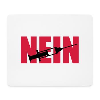 Nein Spritze - Mousepad (Querformat) - Weiß - Vorne