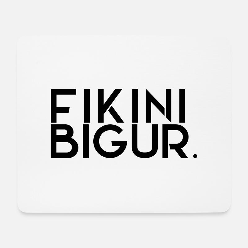 FIKINIBIGUR - Mouse Pad (horizontal) - white