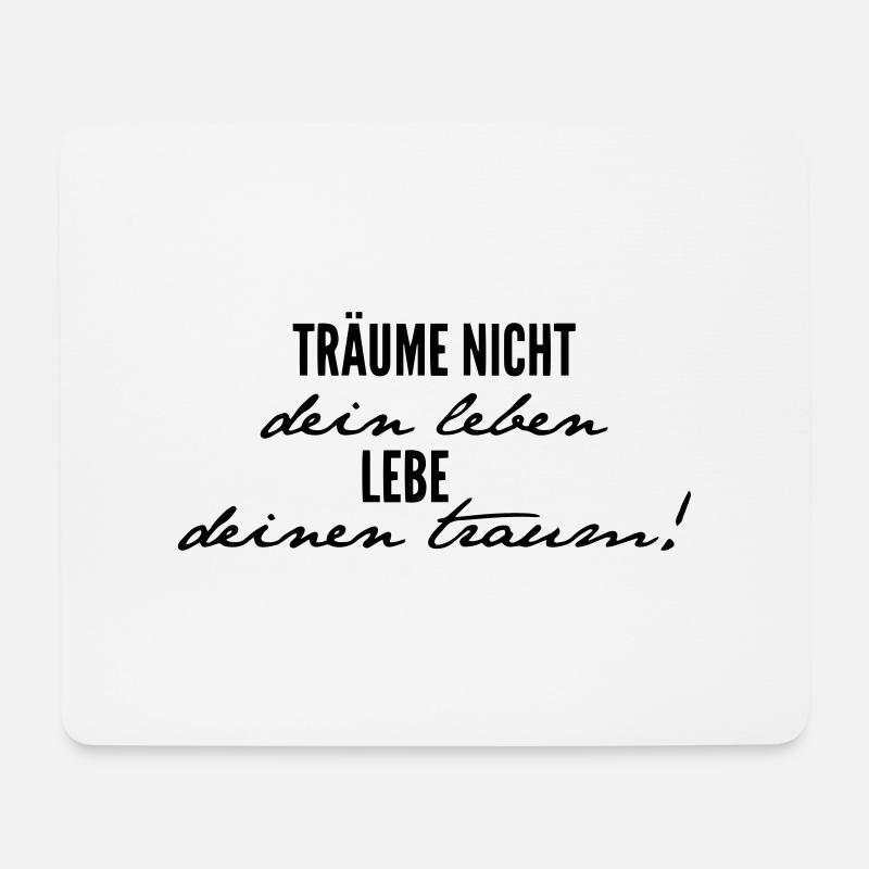 Lebe Deinen Traum - Mousepad (Querformat) - Weiß