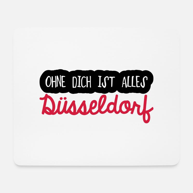 Ohne dich Düsseldorf - Mousepad (Querformat) - Weiß